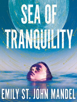cover image of Sea of Tranquility
